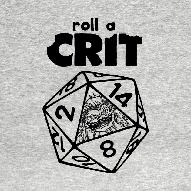 Roll a Crit by Horror Movie Night